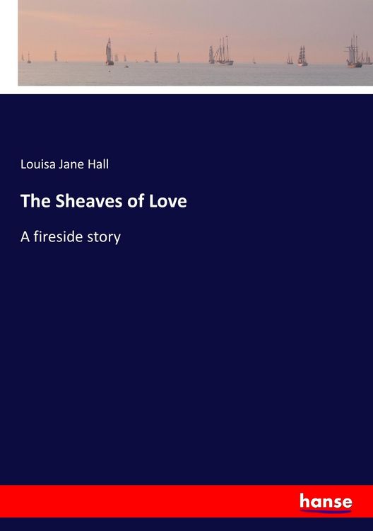 Produktbild: The Sheaves of Love
