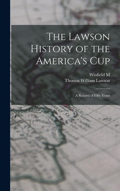 Produktbild: The Lawson History of the America's Cup