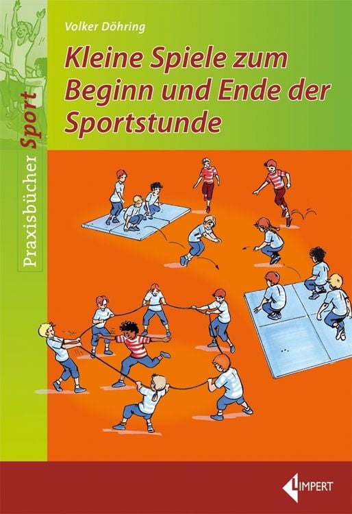 Produktbild: Kleine Spiele zum Unterrichtsbeginn und -Ende des Sportunterrichts