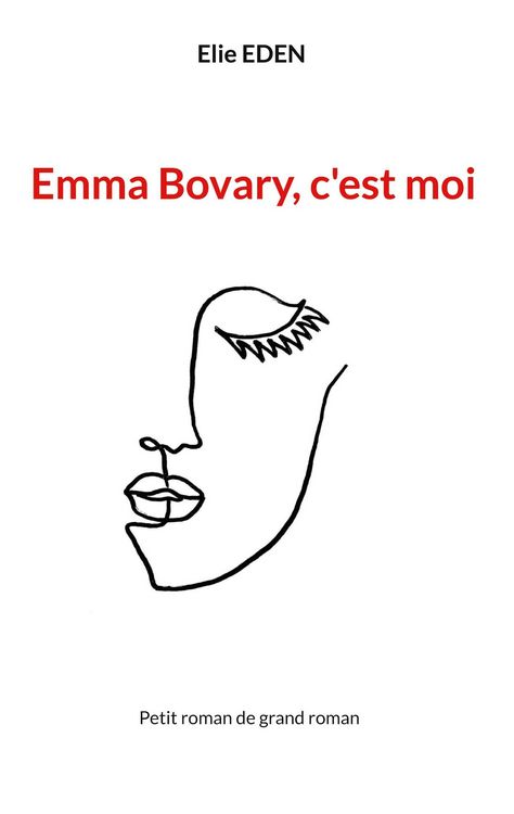 Produktbild: Emma Bovary, c'est moi
