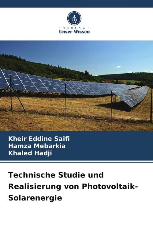 Produktbild: Technische Studie und Realisierung von Photovoltaik-Solarenergie