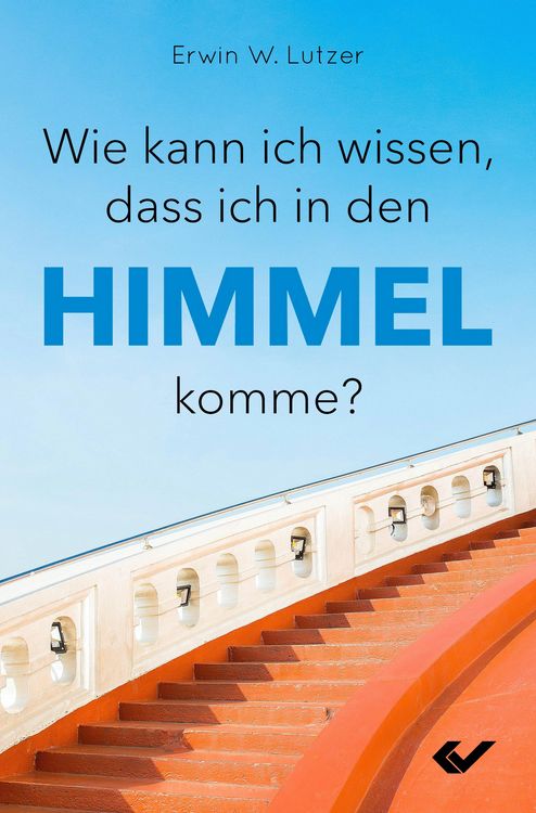 Produktbild: Wie kann ich wissen, dass ich in den Himmel komme?