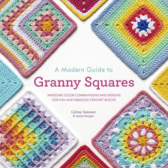 Produktbild: A Modern Guide to Granny Squares