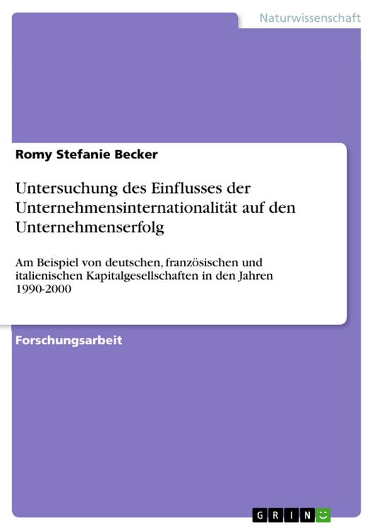 Produktbild: Untersuchung des Einflusses der Unternehmensinternationalit&auml;t auf den Unternehmenserfolg