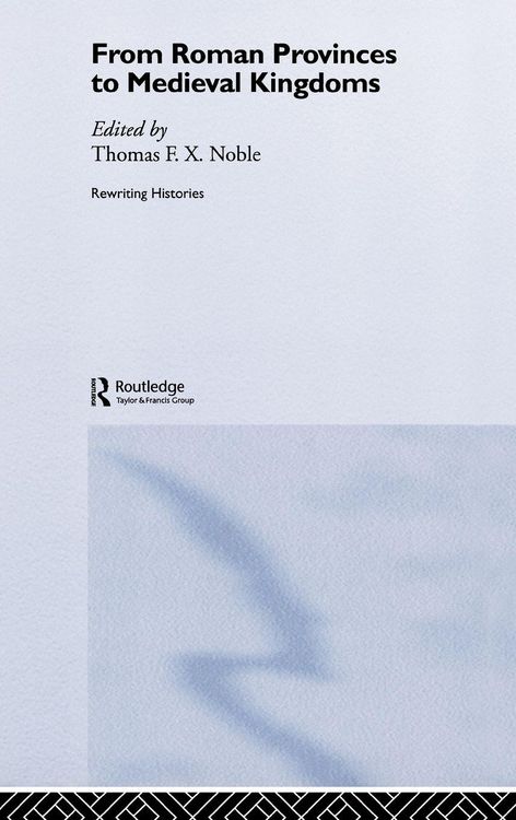 Produktbild: From Roman Provinces to Medieval Kingdoms