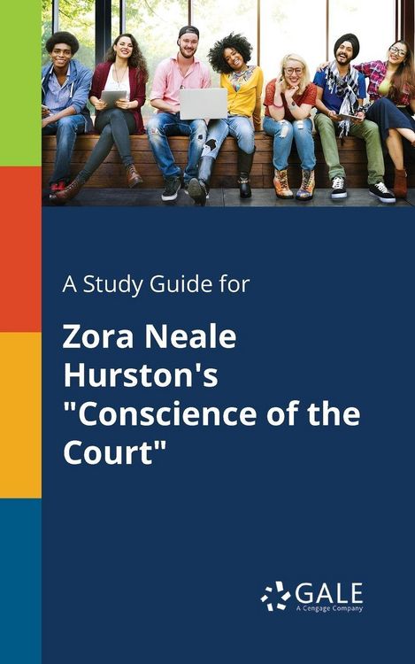 Produktbild: A Study Guide for Zora Neale Hurston's "Conscience of the Court"