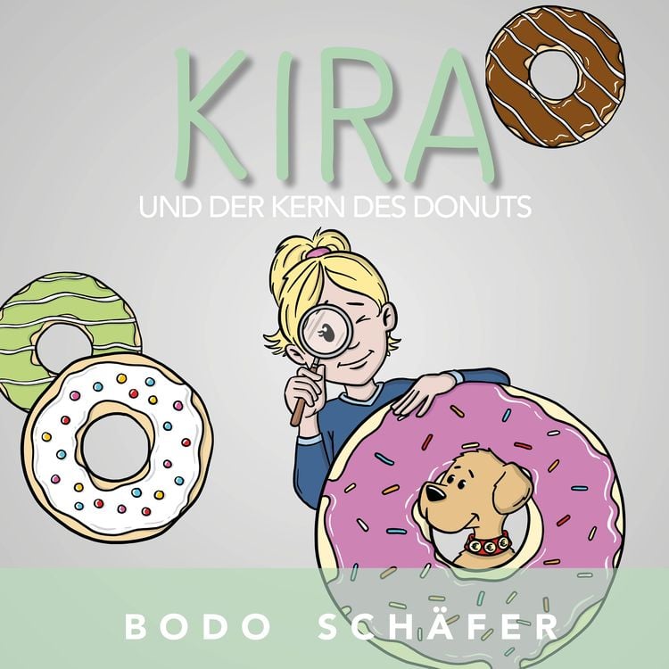 Produktbild: Kira und der Kern des Donuts