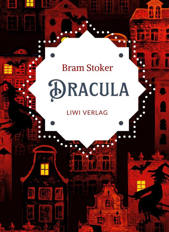 Produktbild: Bram Stoker: Dracula. Vollst&auml;ndige Neuausgabe