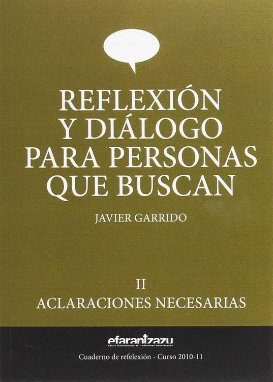 Produktbild: Reflexi&oacute;n y di&aacute;logo para personas que buscan : aclaraciones necesarias