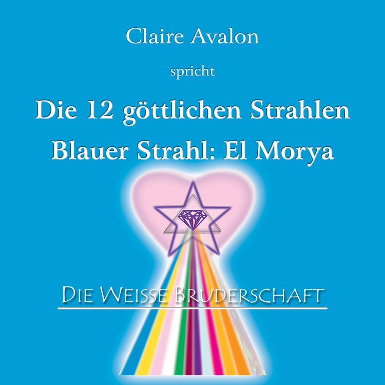 Produktbild: Die zw&ouml;lf g&ouml;ttlichen Strahlen