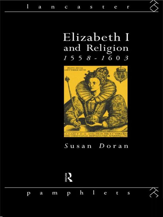 Produktbild: Elizabeth I and Religion 1558-1603