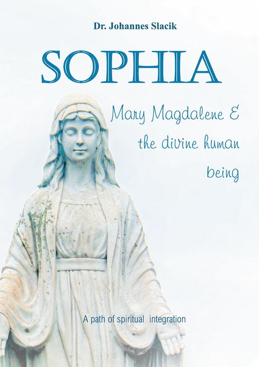 Produktbild: Sophia, Mary Magdalena & the divine human being