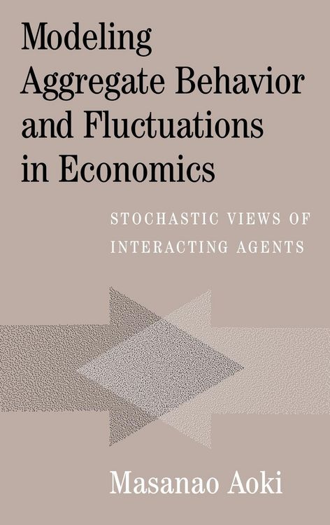 Produktbild: Modeling Aggregate Behavior and Fluctuations in Economics