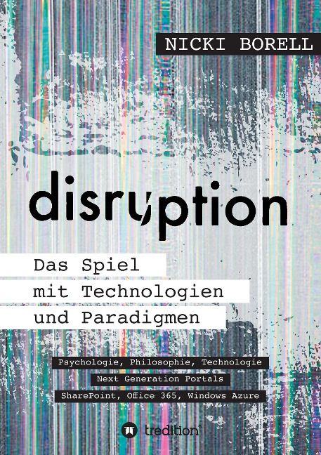 Produktbild: Disruption - Das Spiel mit Technologien und Paradigmen