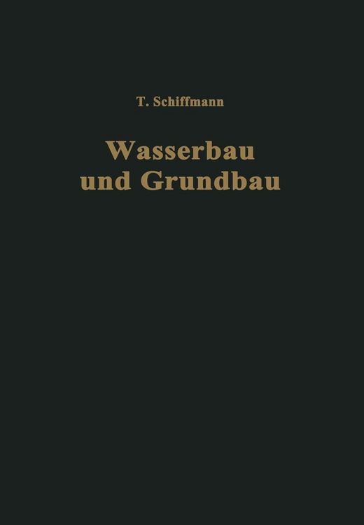 Produktbild: Einf&uuml;hrung in Wasserbau und Grundbau