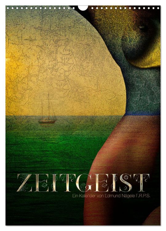 Produktbild: Zeitgeist (Wandkalender 2026 DIN A3 hoch), CALVENDO Monatskalender