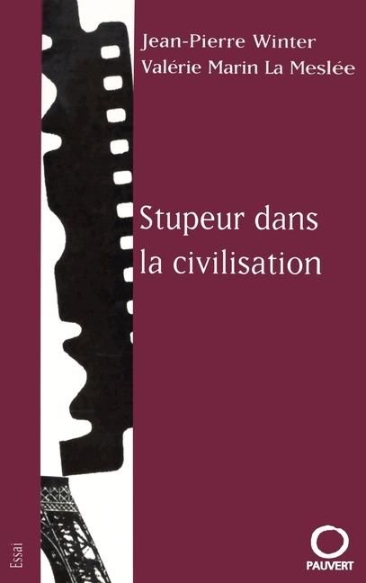 Produktbild: Stupeur dans la civilisation