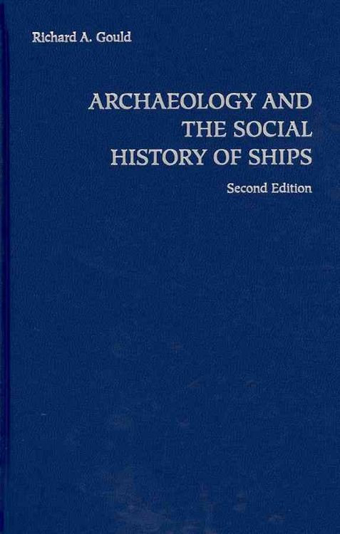 Produktbild: Archaeology and the Social History of Ships, 2nd Edition
