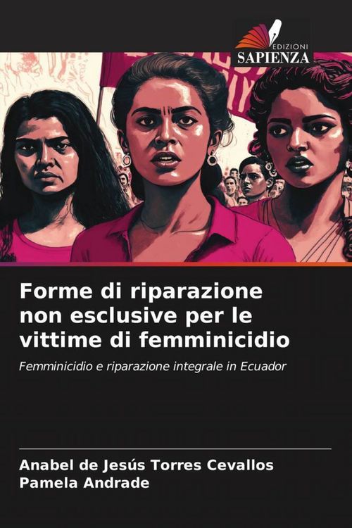 Produktbild: Forme di riparazione non esclusive per le vittime di femminicidio