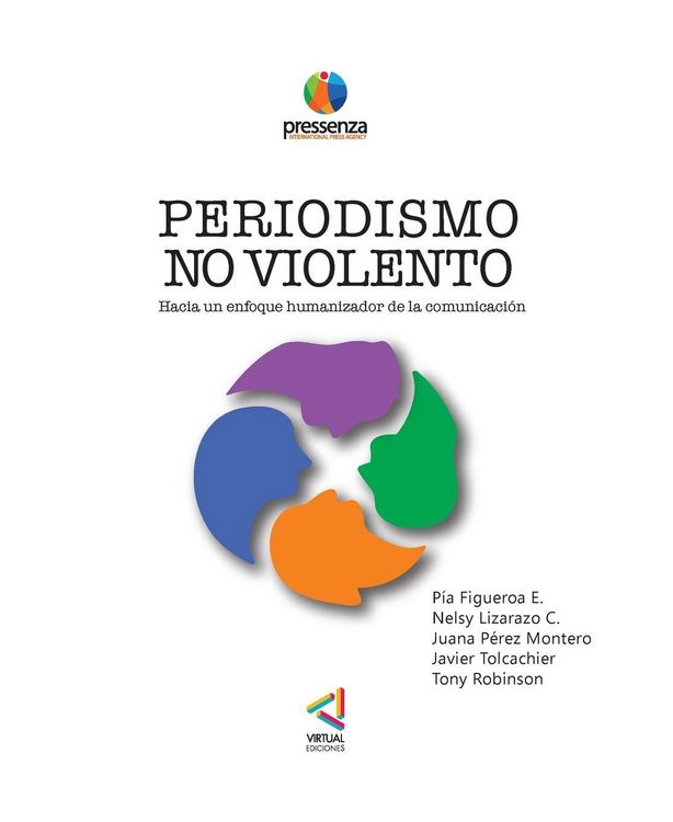 Produktbild: PERIODISMO NO VIOLENTO Hacia un enfoque Humanizador de la comunicaci&oacute;n