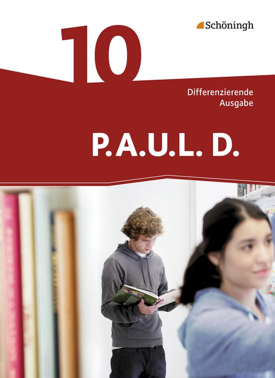 Produktbild: P.A.U.L. D. - Pers&ouml;nliches Arbeits- und Lesebuch Deutsch - Differenzierende Ausgabe 10 Klasse