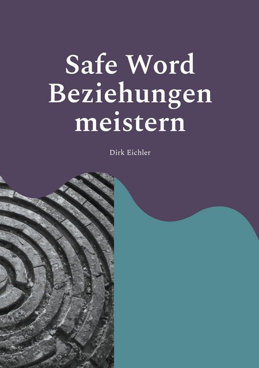 Produktbild: Safe Word - Beziehungen meistern
