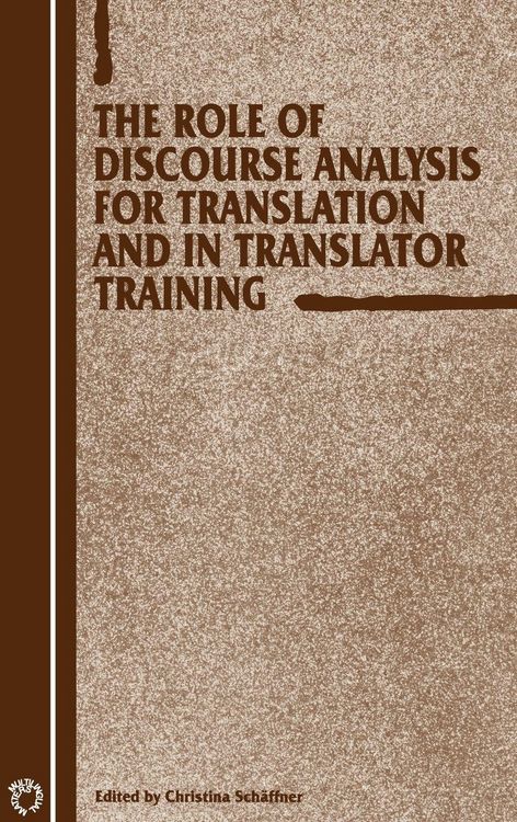 Produktbild: The Role of Discourse Analysis for Translation and Translator Training