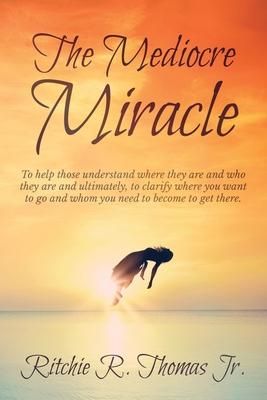 Produktbild: The Mediocre Miracle