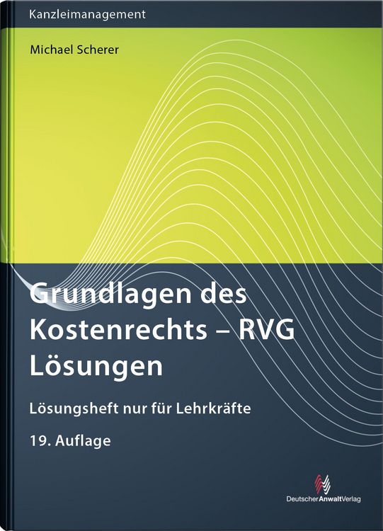 Produktbild: Grundlagen des Kostenrechts - RVG L&ouml;sungen