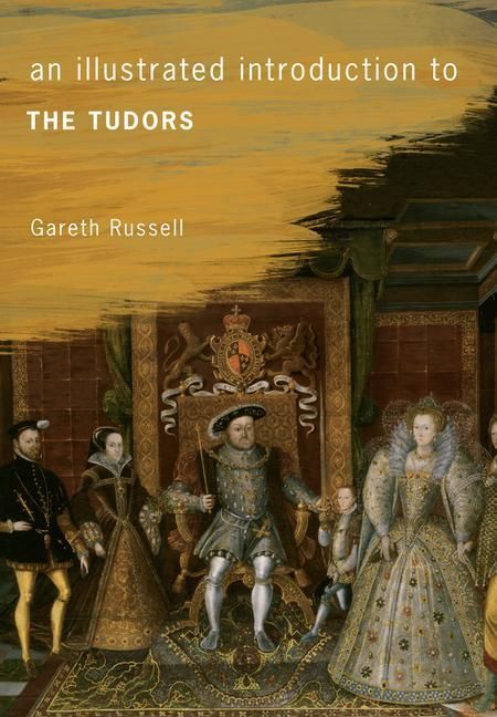 Produktbild: An Illustrated Introduction to the Tudors