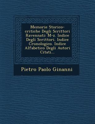 Produktbild: Memorie Storico-critiche Degli Scrittori Ravennati