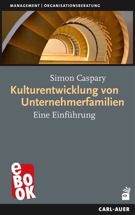 Bild vom Artikel Kulturentwicklung von Unternehmerfamilien vom Autor Simon Caspary