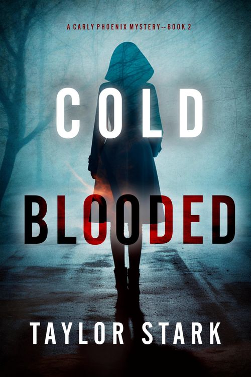 Produktbild: Cold Blooded (A Carly Phoenix FBI Suspense Thriller-Book 2)