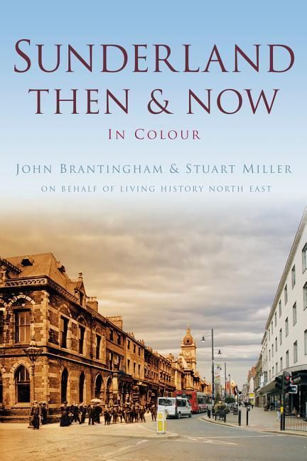 Produktbild: Sunderland Then & Now