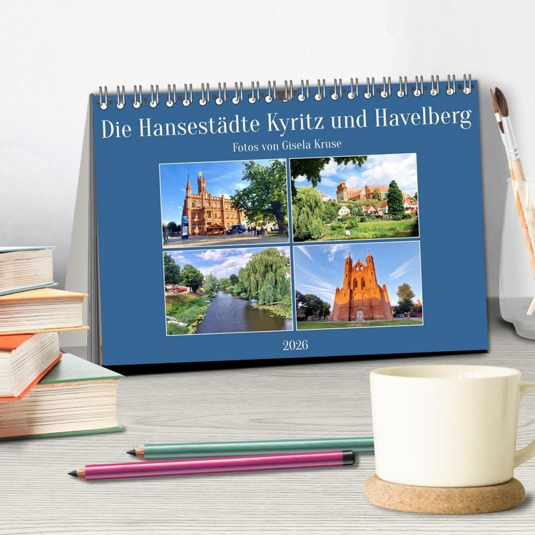 Produktbild: Die Hansest&auml;dte Kyritz und Havelberg (Tischkalender 2026 DIN A5 quer), CALVENDO Monatskalender