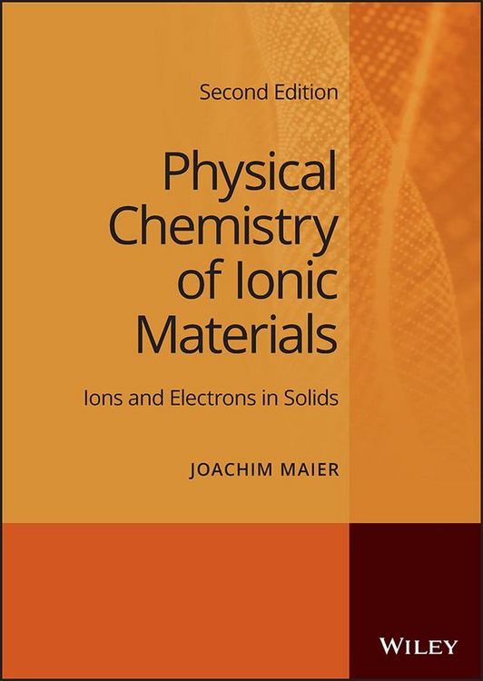Produktbild: Physical Chemistry of Ionic Materials