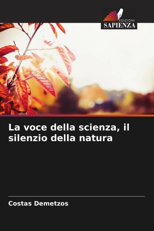 Produktbild: La voce della scienza, il silenzio della natura