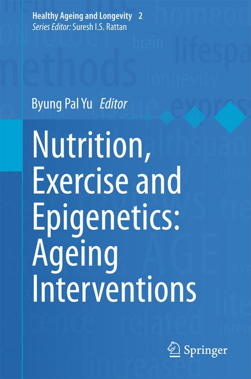 Produktbild: Nutrition, Exercise and Epigenetics: Ageing Interventions