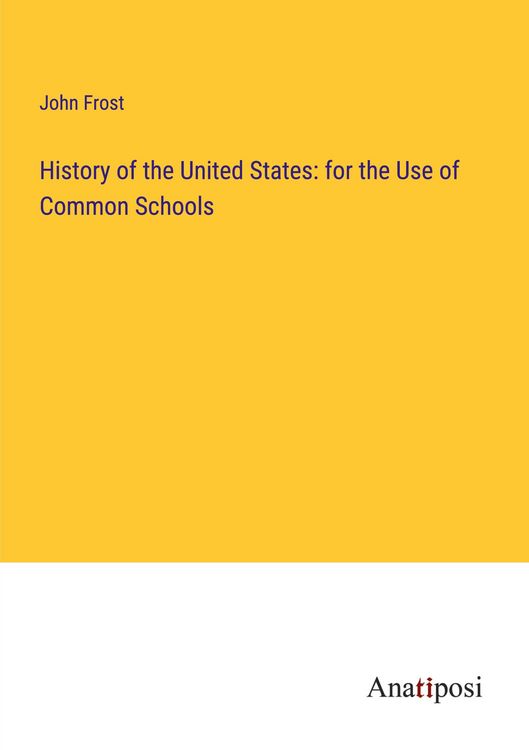 Produktbild: History of the United States: for the Use of Common Schools