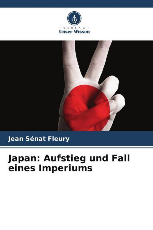 Produktbild: Japan: Aufstieg und Fall eines Imperiums