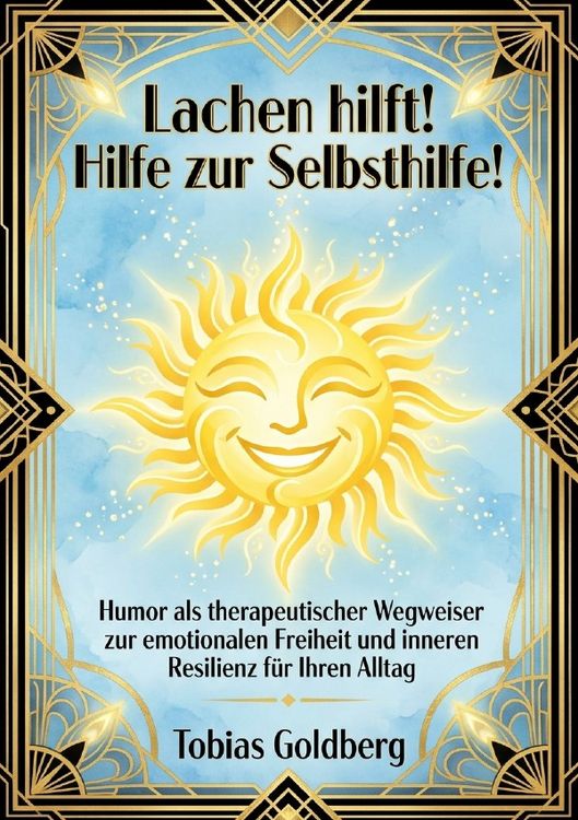 Produktbild: Lachen hilft! Hilfe zur Selbsthilfe!