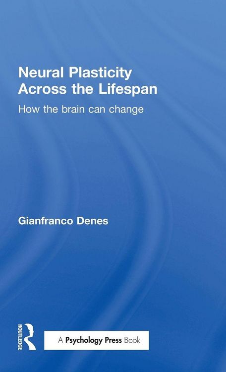 Produktbild: Neural Plasticity Across the Lifespan
