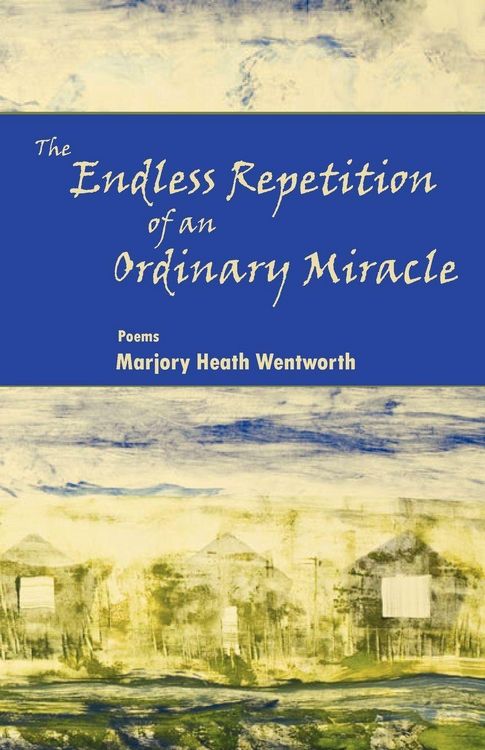 Produktbild: The Endless Repetition of an Ordinary Miracle