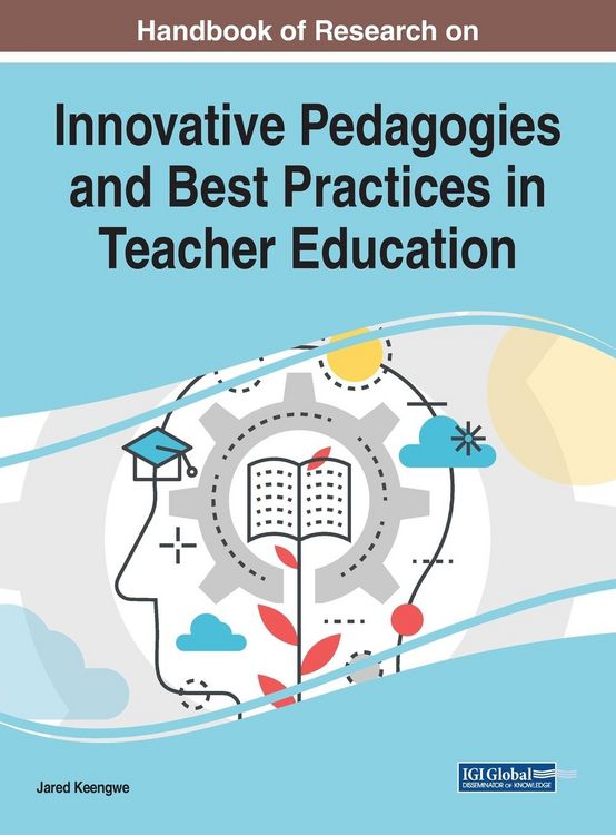 Produktbild: Handbook of Research on Innovative Pedagogies and Best Practices in Teacher Education