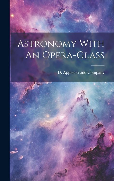 Produktbild: Astronomy With An Opera-Glass