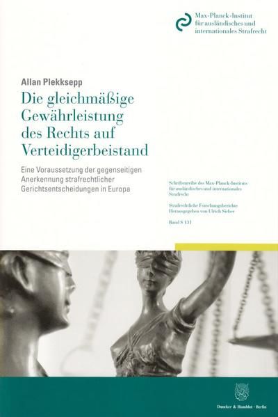 Produktbild: Die gleichm&auml;&szlig;ige Gew&auml;hrleistung des Rechts auf Verteidigerbeistand.