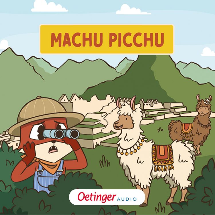 Produktbild: Rund um die Welt mit Fuchs und Schaf 4. Machu Picchu