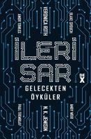 Produktbild: Ileri Sar - Gelecekten &Ouml;yk&uuml;ler
