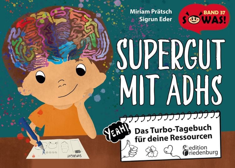 Produktbild: Supergut mit ADHS - Das Turbo-Tagebuch f&uuml;r deine Ressourcen
