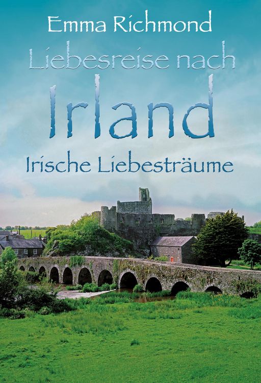 Produktbild: Irische Liebestr&auml;ume